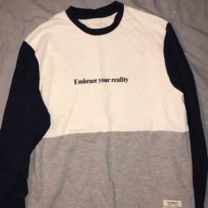 Super cool “Embrace your reality” crewneck